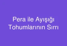 Pera ile Ayışığı Tohumlarının Sırrı