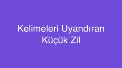 Kelimeleri Uyandıran Küçük Zil