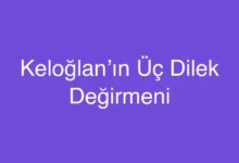 Keloğlan’ın Üç Dilek Değirmeni