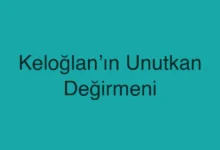 Keloğlan’ın Unutkan Değirmeni