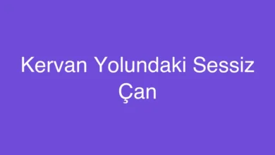 Kervan Yolundaki Sessiz Çan