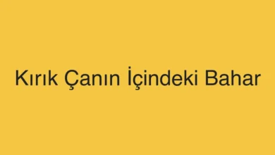 Kırık Çanın İçindeki Bahar
