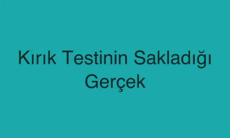 Kırık Testinin Sakladığı Gerçek