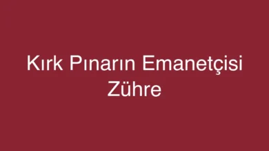 Kırk Pınarın Emanetçisi Zühre