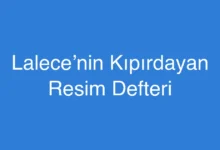 Lalece’nin Kıpırdayan Resim Defteri