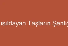 Fısıldayan Taşların Şenliği