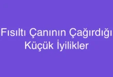 Fısıltı Çanının Çağırdığı Küçük İyilikler