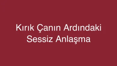 Kırık Çanın Ardındaki Sessiz Anlaşma