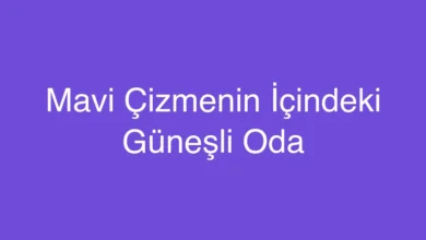 Mavi Çizmenin İçindeki Güneşli Oda