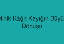 Minik Kâğıt Kayığın Büyük Dönüşü