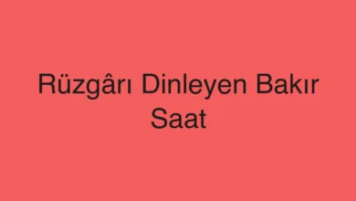 Rüzgârı Dinleyen Bakır Saat