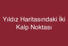 Yıldız Haritasındaki İki Kalp Noktası